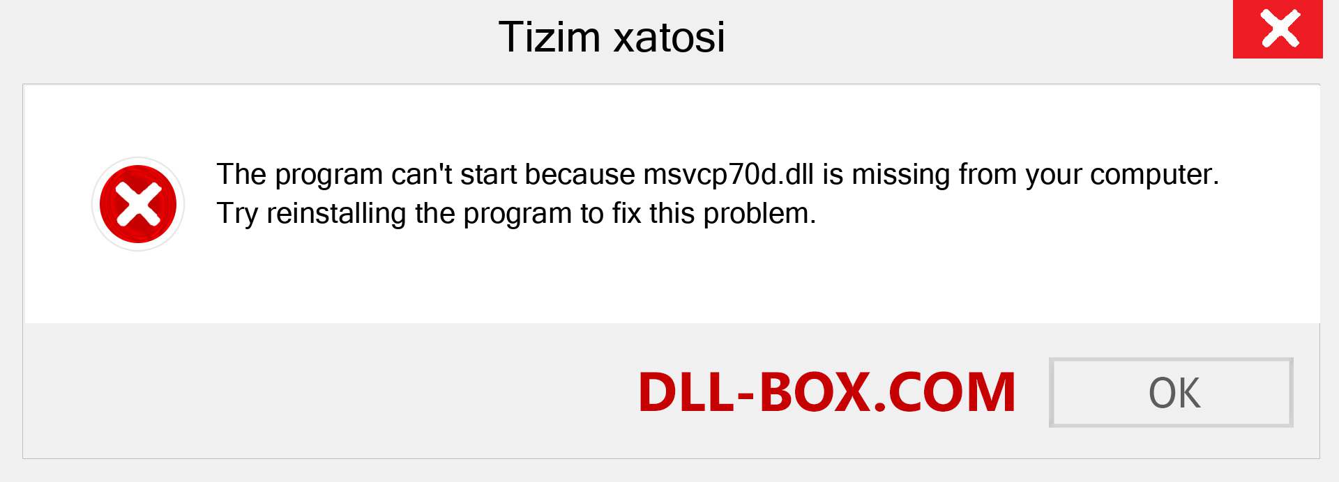 msvcp70d.dll fayli yo'qolganmi?. Windows 7, 8, 10 uchun yuklab olish - Windowsda msvcp70d dll etishmayotgan xatoni tuzating, rasmlar, rasmlar